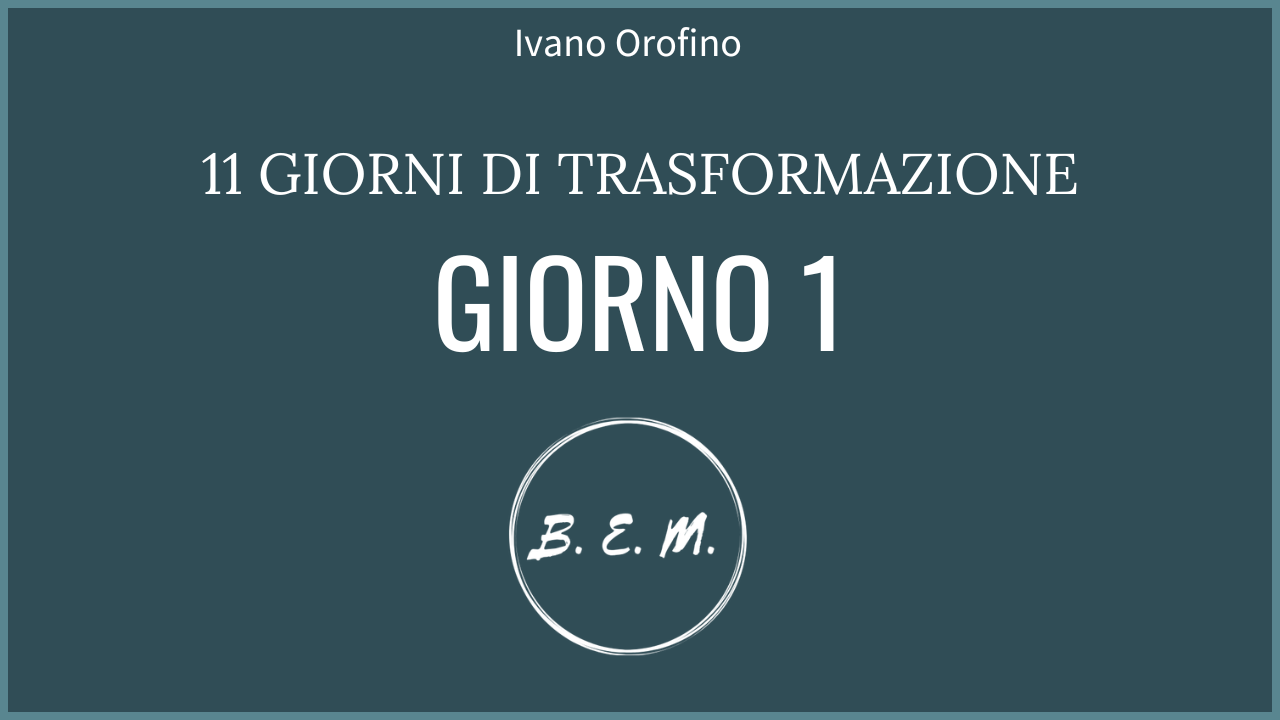 Giorno 1