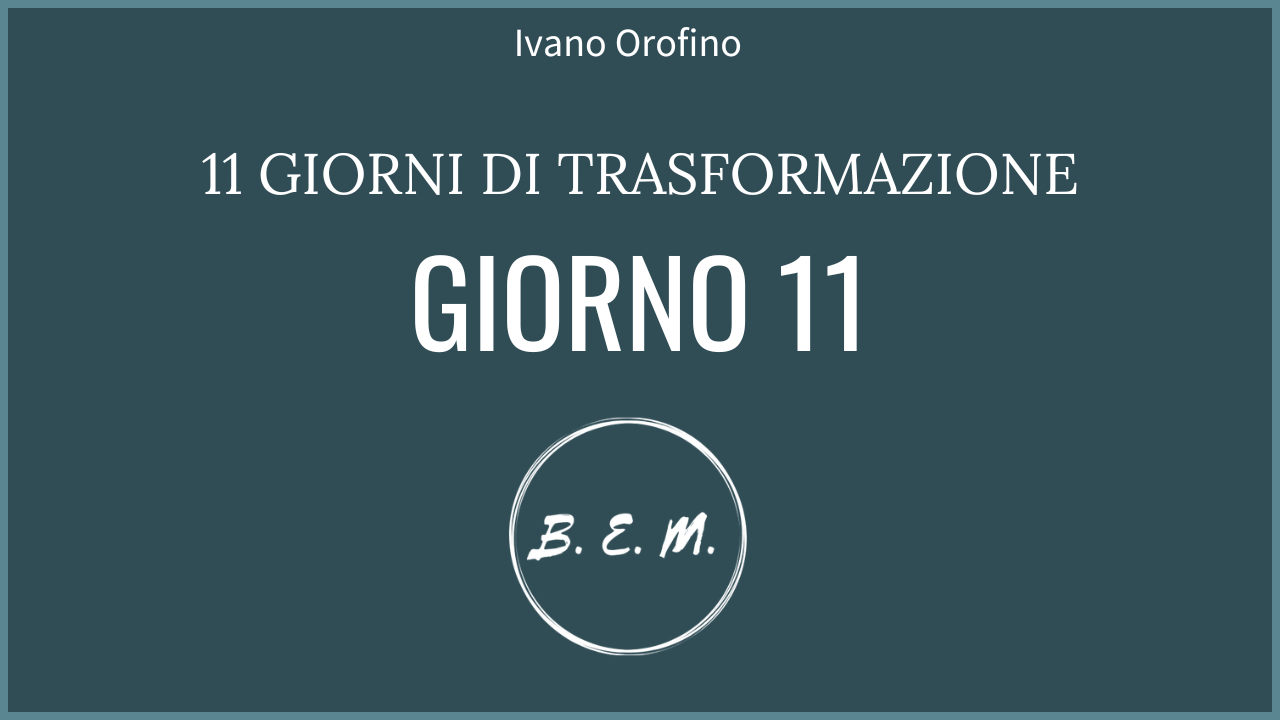 Giorno 11