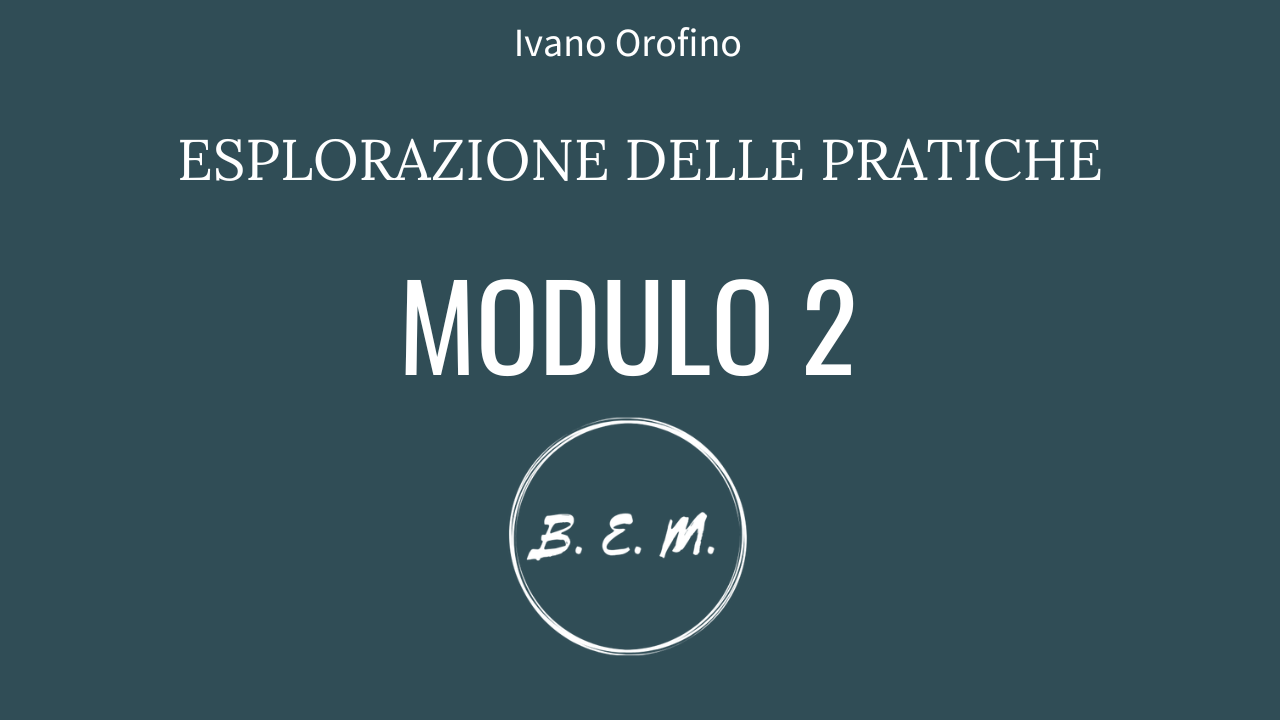 Esplorazione delle Pratiche