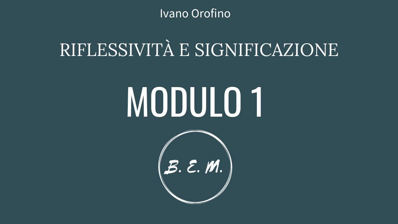 Riflessivit&agrave; e Significazione